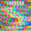 LORDCAN - Falling in Loft, Vol. 2